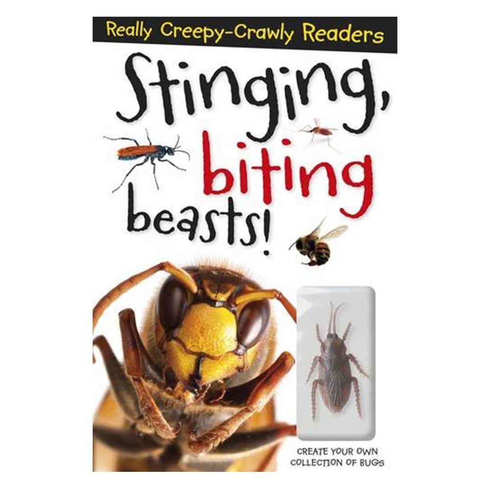 STINGING, BITING BEASTS! (REALLY CREEPY CRAWLY READERS)