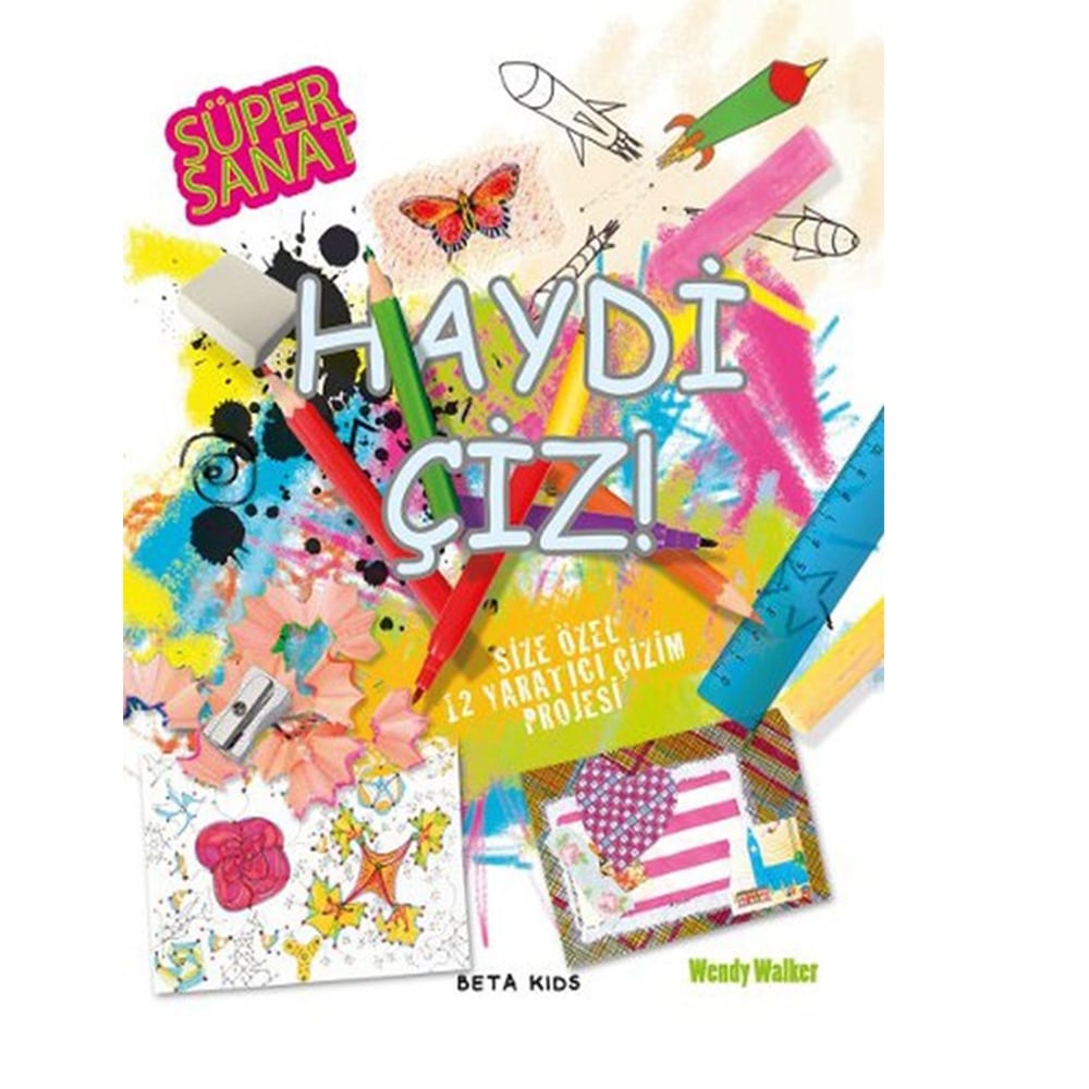 SÜPER SANAT HAYDİ ÇİZ Çocuk Kitapları Uzmanı - Children's Books Expert