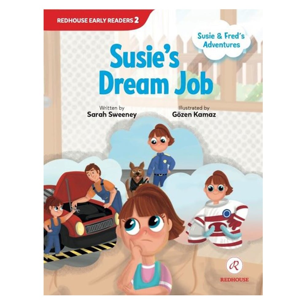 SUSIE S DREAM JOB - SUSIE AND FRED S ADVENTURES Çocuk Kitapları Uzmanı - Children's Books Expert