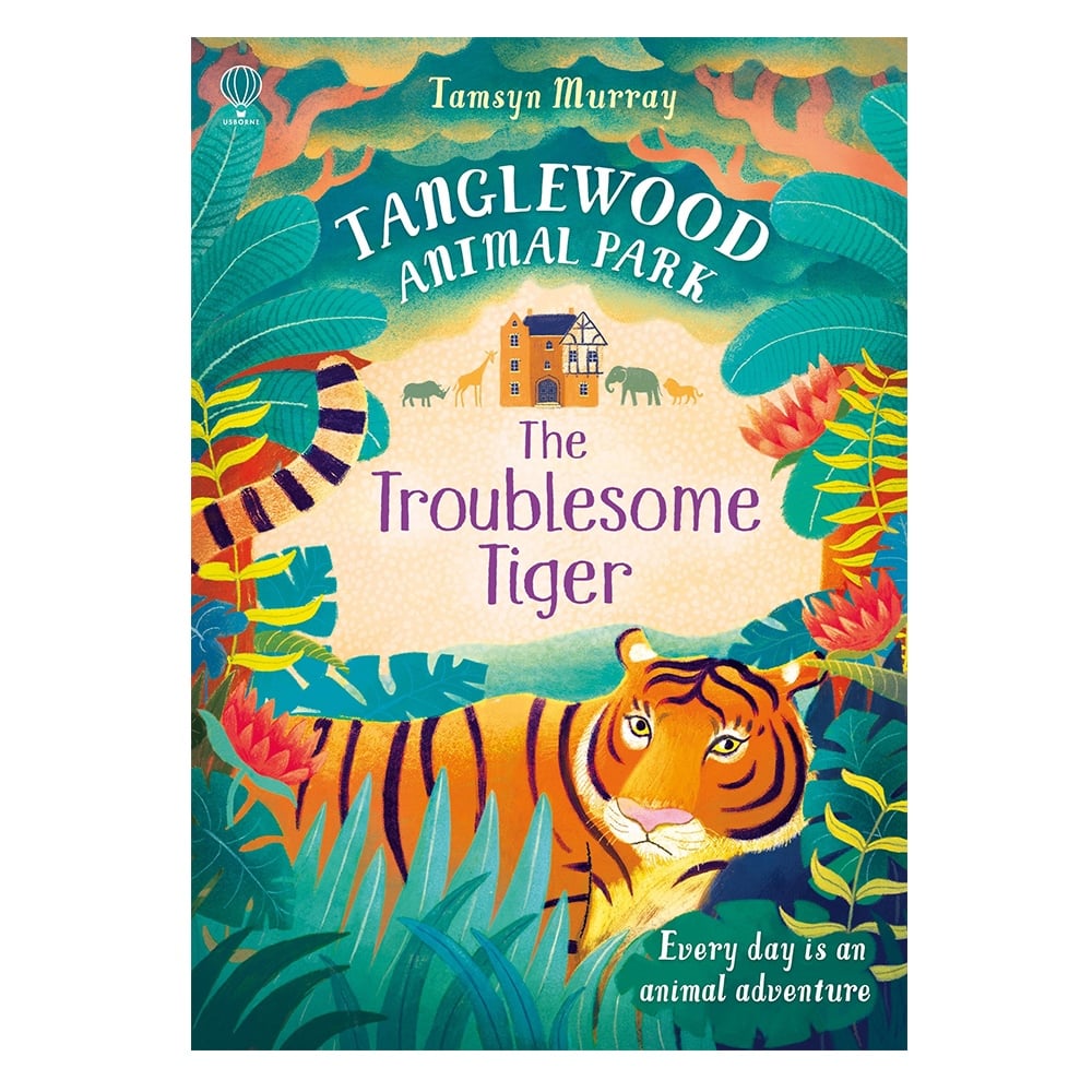 TANGLEWOOD ANIMAL PARK - TROUBLESOME TIGER Çocuk Kitapları Uzmanı - Children's Books Expert