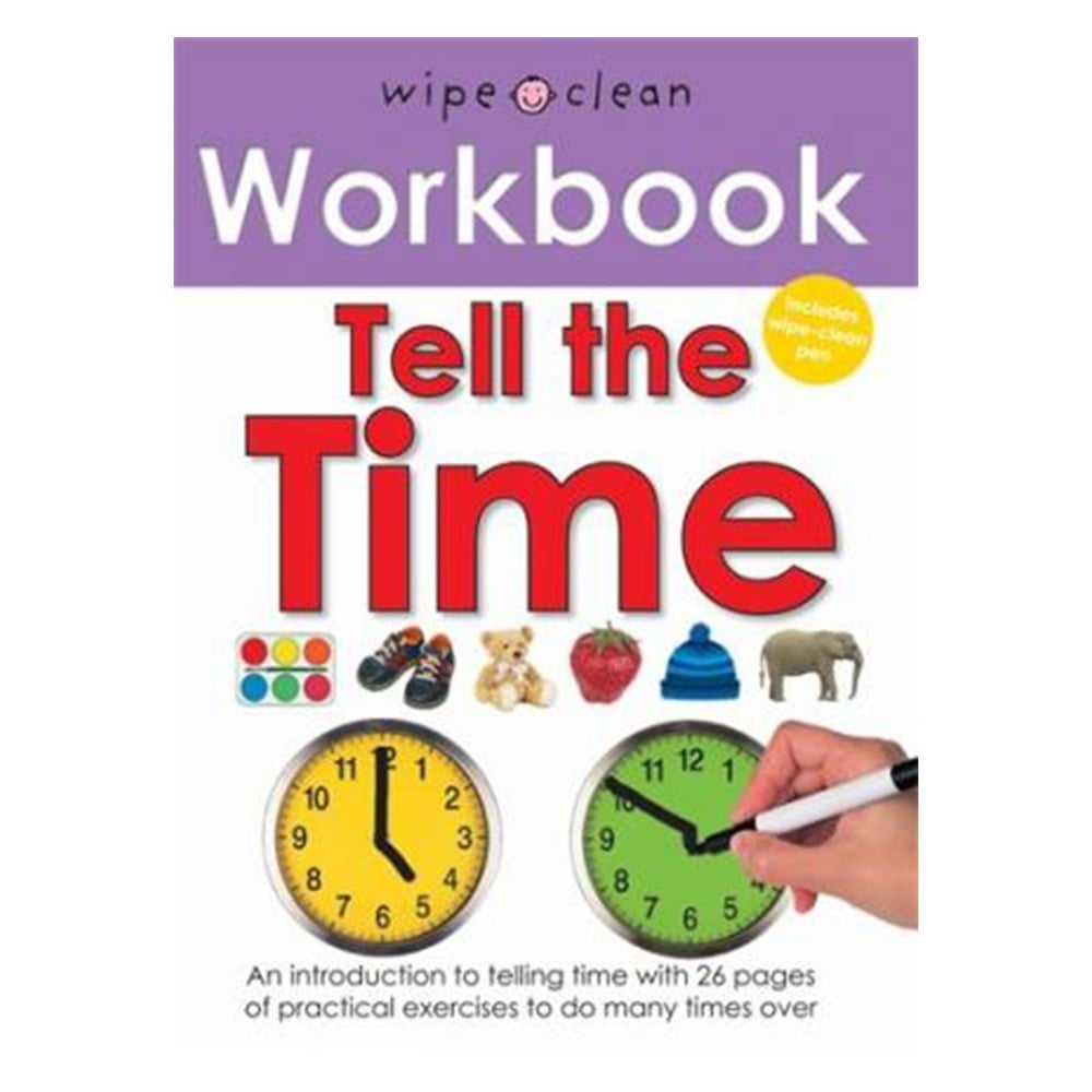 TELL THE TIME (WIPE CLEAN WORKBOOKS) Çocuk Kitapları Uzmanı - Children's Books Expert