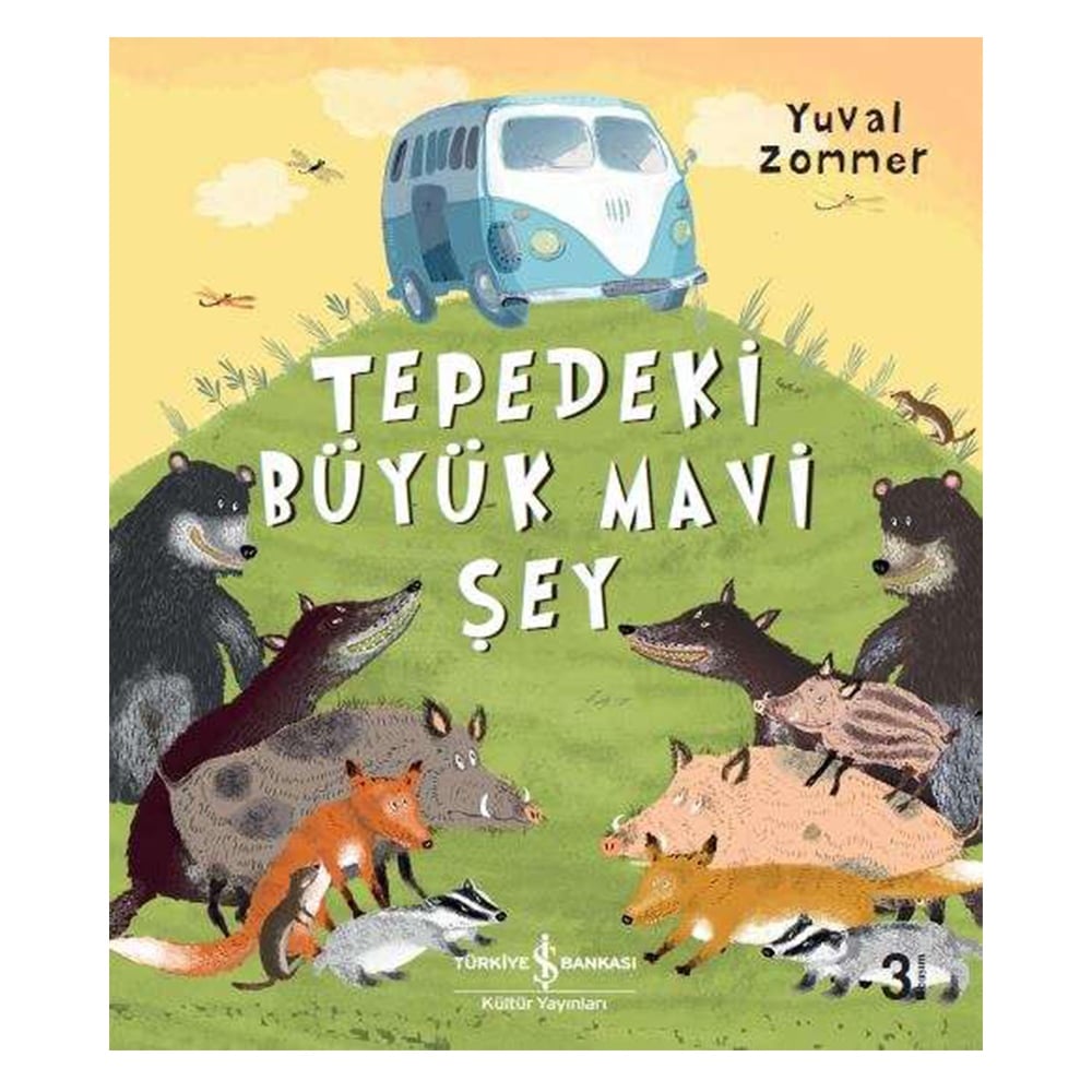 TEPEDEKİ BÜYÜK MAVİ ŞEY Çocuk Kitapları Uzmanı - Children's Books Expert