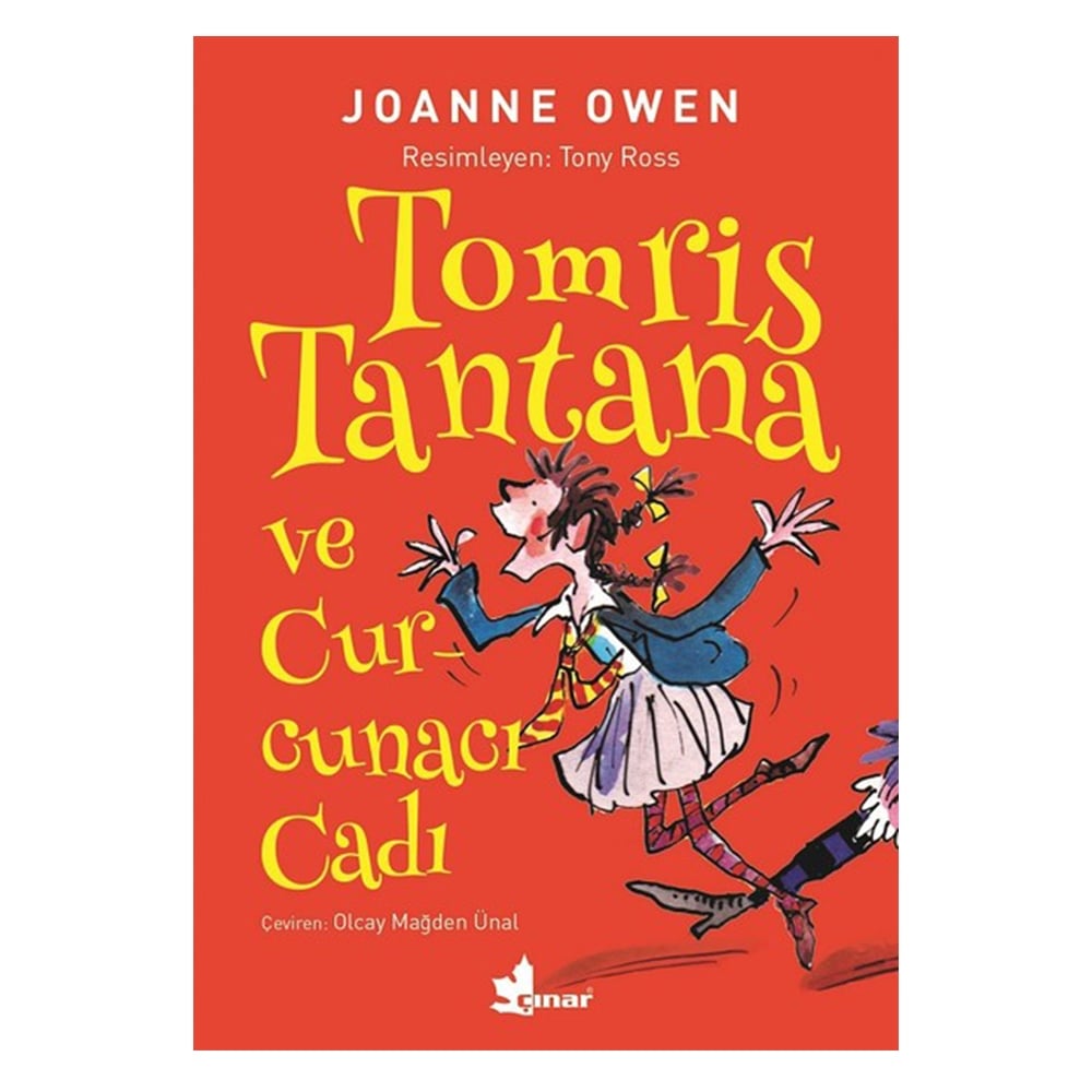 TOMRİS TANTANA VE CURCUNACI CADI