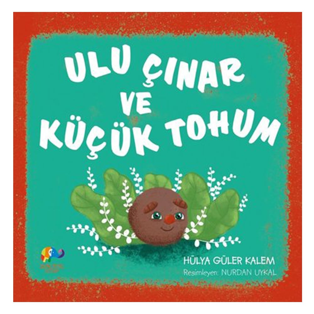 ULU ÇINAR VE KÜÇÜK TOHUM Çocuk Kitapları Uzmanı - Children's Books Expert