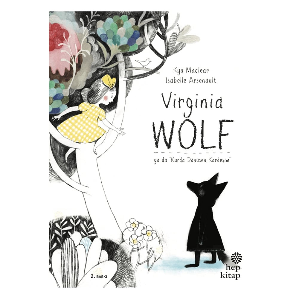 VİRGİNİA WOLF YA DA KURDA DÖNÜŞEN KARDEŞİM
