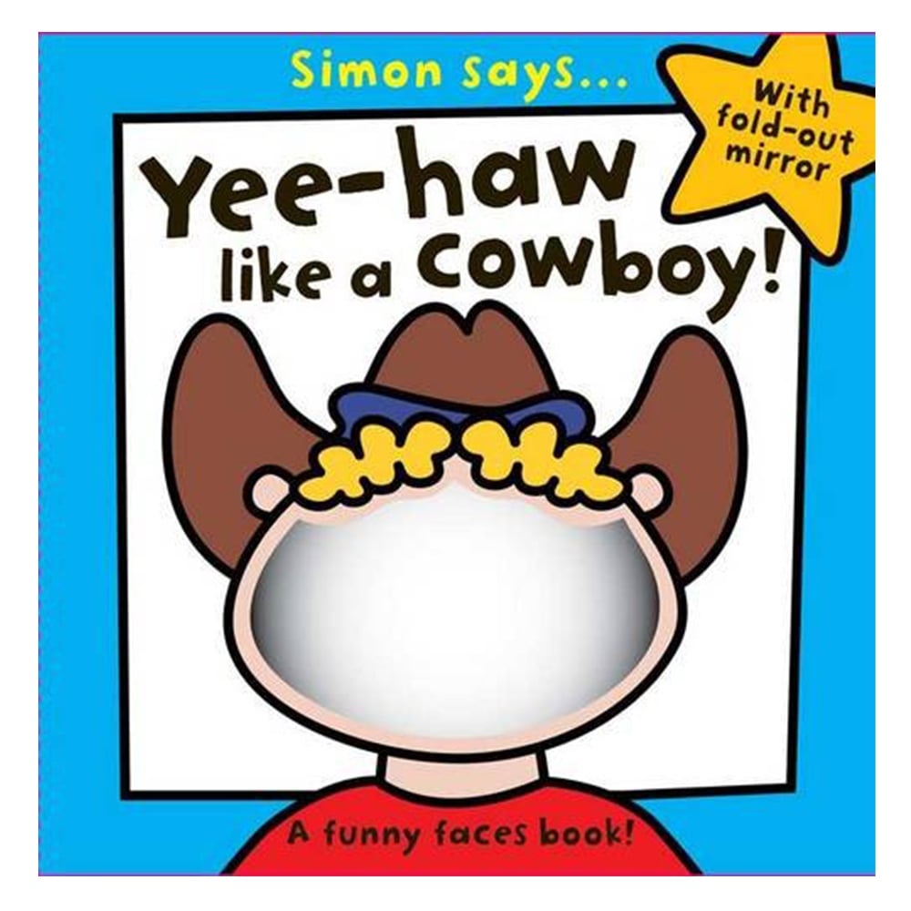 YEE HAA LIKE A COWBOY