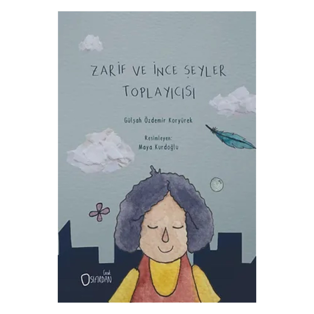 Zarif Ve İnce Şeyler Toplayıcısı