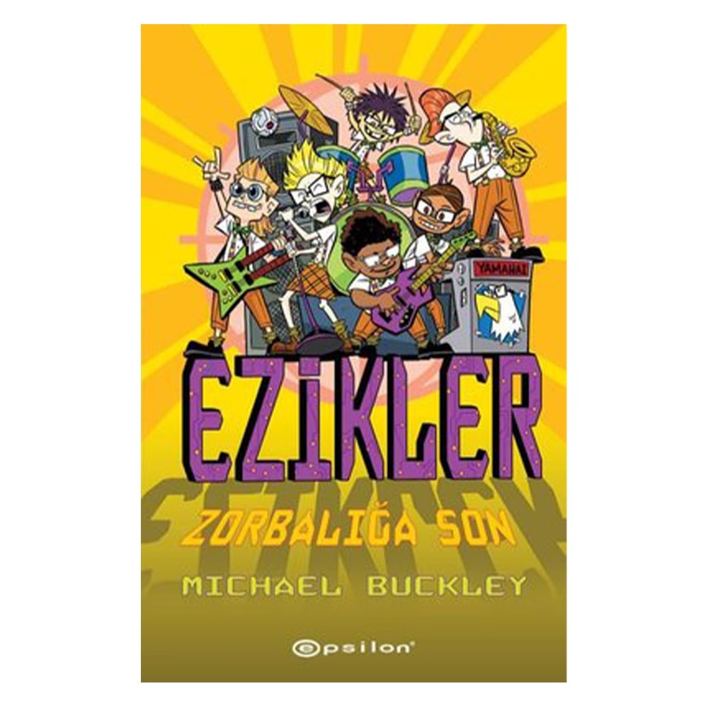 ZORBALIĞA SON - EZİKLER 5 Çocuk Kitapları Uzmanı - Children's Books Expert