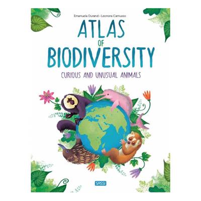 Atlas Of Biodiversity Curious And Unusual Animals