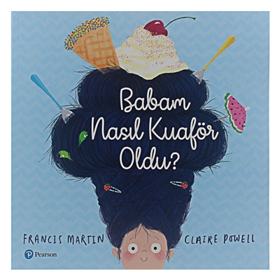 Babam Nasıl Kuaför Oldu