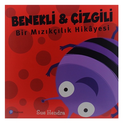Benekli - Çizgili (Bir Mızıkçılık Hikayesi)