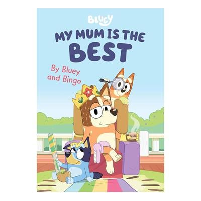 Bluey - My Mum Is The Best - Board Book