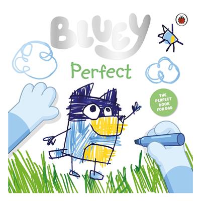 Bluey - Perfect