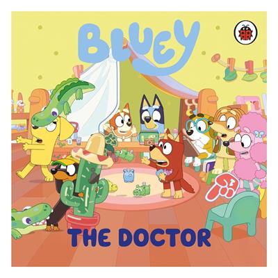 Bluey - The Doctor - Board Book