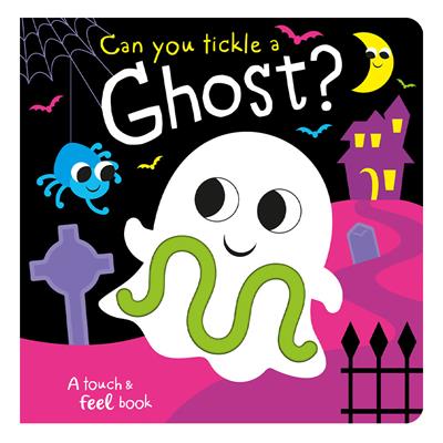 Can You Tickle A Ghost - Board Book