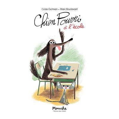 Chien Pourri a lecole