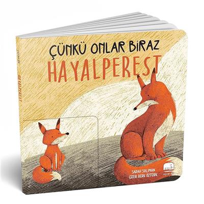 Çünkü Onlar Biraz Hayalperest