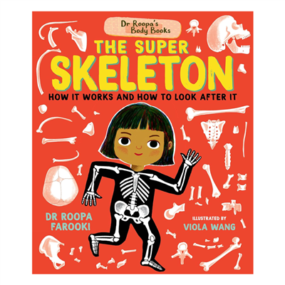 Dr Roopas Body Books - The Super Skeleton