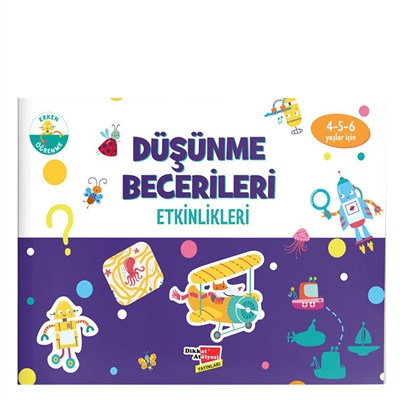 Düşünme Becerileri Etkinlikleri (4-6 Yaş)