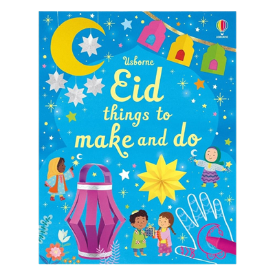 Eid Things to Make and Do