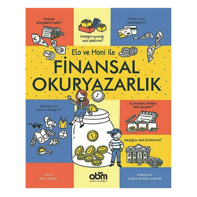 Elo Ve Moni İle Finansal Okuryazarlık