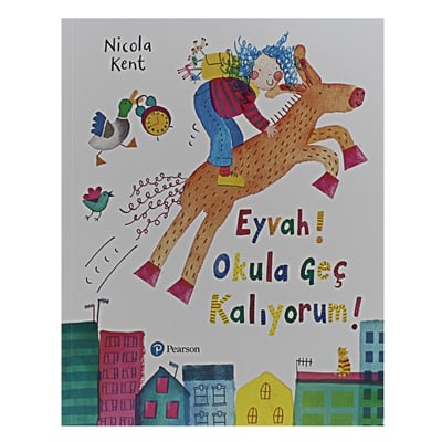 Eyvah Okula Geç Kalıyorum