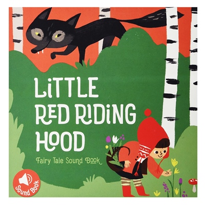Fairy Tale Sound Book Little Red Riding Hood