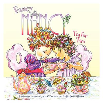 FANCY NANCY - TEA FOR TWO