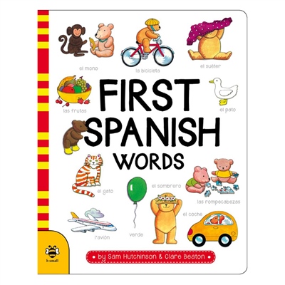 FIRST SPANISH WORDS - B SMALL