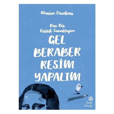 Gel Beraber Resim Yapalım