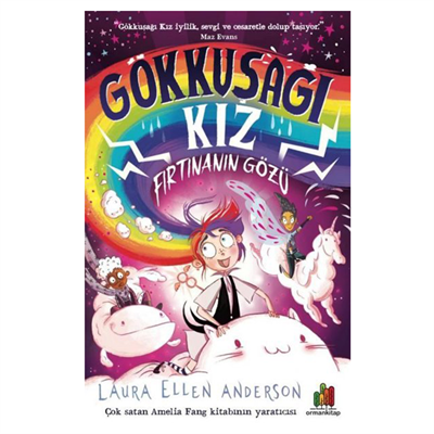 Gökkuşağı Kız -  Fırtınanın Gözü