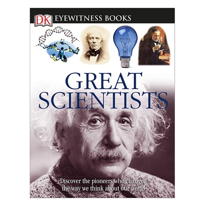 GREAT SCIENTISTS (EYEWITNESS)