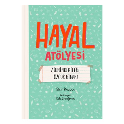 Hayal Atölyesi