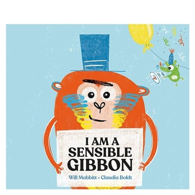 I Am Sensible Gibbon