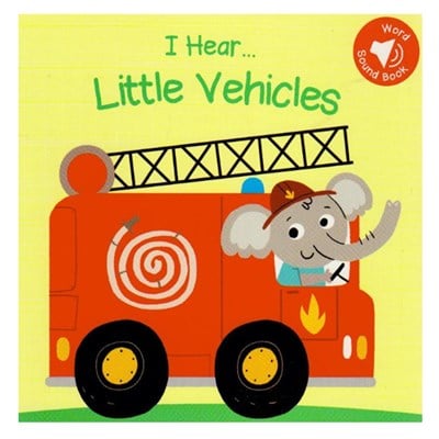 I Hear  Little Vehicles