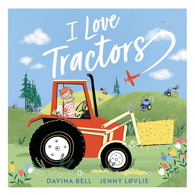 I Love Tractors