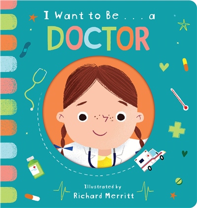 I Want To Be A Doctor