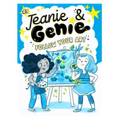 Jeanie And Genie - Follow Your Art