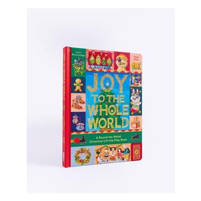 Joy to the Whole World-A Round the World Christmas