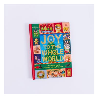 Joy to the Whole World-A Round the World Christmas