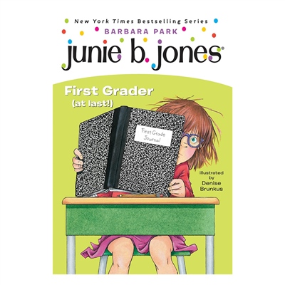 JUNIE B. JONES 18 - FIRST GRADER