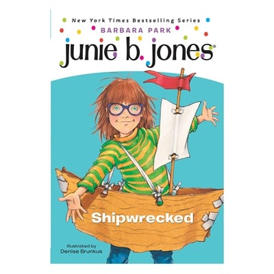 JUNIE B. JONES 23 - SHIPWRECKED