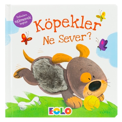 Köpekler Ne Sever?
