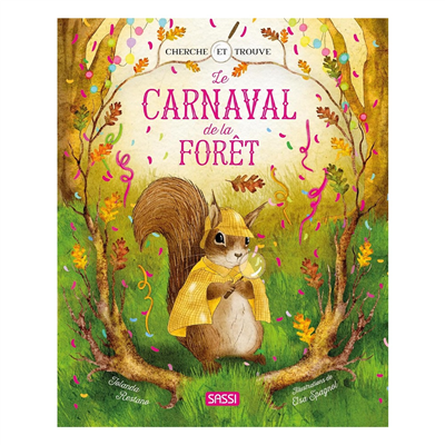 Le Carnaval De La Foret
