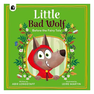 Little Bad Wolf - Before the Fairy Tale