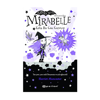 Mirabelle Kötü Bir Gün Geçiriyor