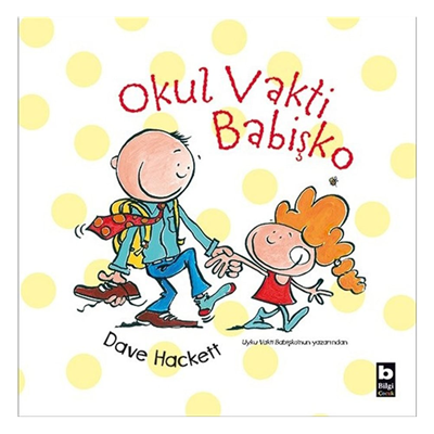 Okul Vakti Babişko