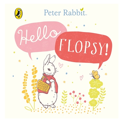 PETER RABBIT: HELLO FLOPSY! Çocuk Kitapları Uzmanı - Children's Books Expert