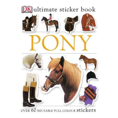PONY ULTIMATE STICKER BOOK (ULTIMATE STICKERS)