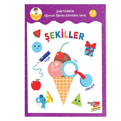 Şekiller - Eğlenceli Öğretici Etkinlikler Serisi